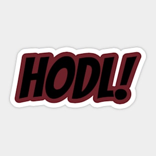 HODL! Black Sticker